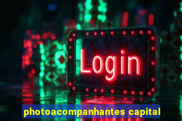 photoacompanhantes capital